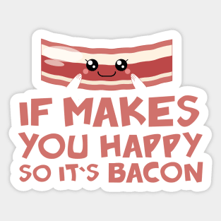 Happy Bacon Sticker